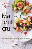 Manger tout cru (eBook, ePUB) Manger tout cru (eBook, ePUB)