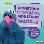 Monstruo tranquilo, monstruo amable (Calm Monsters, Kind Monsters) (eBook, ePUB)