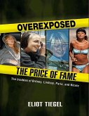 Overexposed (eBook, ePUB)