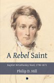 A Rebel Saint (eBook, ePUB)