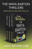 The Maya Barton Thrillers Books One to Three (eBook, ePUB) The Maya Barton Thrillers Books One to Three (eBook, ePUB)