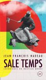 Sale temps (eBook, ePUB)