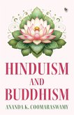 Hinduism and Buddhism (eBook, ePUB) Hinduism and Buddhism (eBook, ePUB)