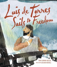 Luis de Torres Sails to Freedom (eBook, ePUB) - Lehman-Wilzig, Tami