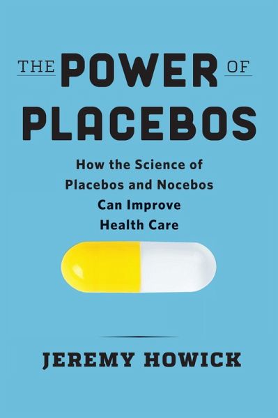 Power of Placebos (eBook, ePUB) Power of Placebos (eBook, ePUB)