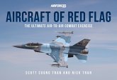 Aircraft of Red Flag (eBook, ePUB) Aircraft of Red Flag (eBook, ePUB)