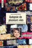 Autopsie de plusieurs vies (eBook, ePUB)