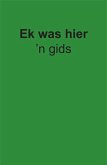 Gids: Ek was hier (eBook, PDF)