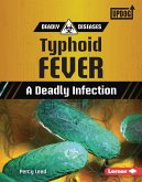 Typhoid Fever (eBook, ePUB) Typhoid Fever (eBook, ePUB)