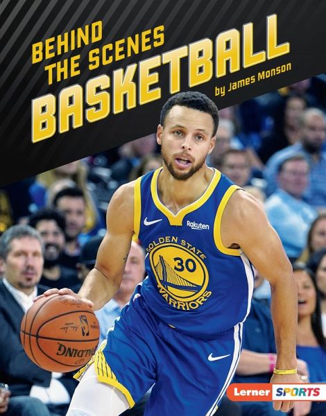 Behind the Scenes Basketball (eBook, ePUB) Behind the Scenes Basketball (eBook, ePUB)