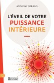 L'éveil de votre puissance intérieur (eBook, ePUB) L'éveil de votre puissance intérieur (eBook, ePUB)