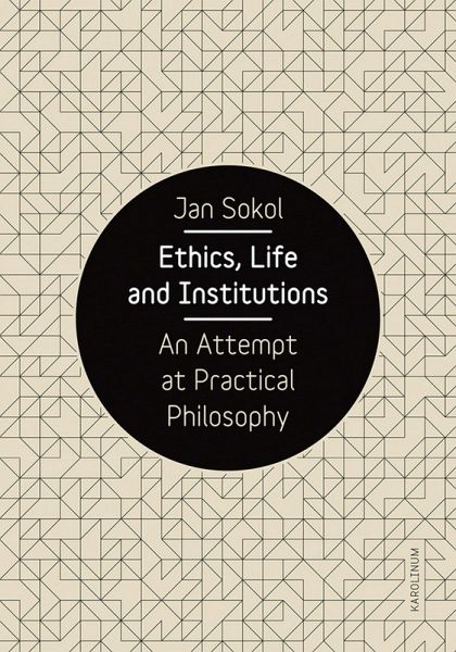 Ethics, Life and Institutions (eBook, ePUB) Ethics, Life and Institutions (eBook, ePUB)