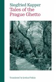 Tales of the Prague Ghetto (eBook, ePUB) Tales of the Prague Ghetto (eBook, ePUB)