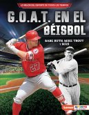 G.O.A.T. en el béisbol (Baseball's G.O.A.T.) (eBook, PDF)