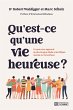 Qu'est-ce qu'une vie heureuse ? (eBook,... - Bild 1