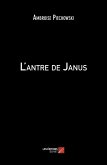 L'antre de Janus (eBook, ePUB) L'antre de Janus (eBook, ePUB)