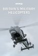 Britain's Military Helicopters (eBook,... - Bild 1