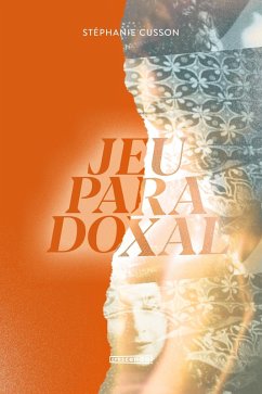 Jeu paradoxal (eBook, ePUB) - Stephanie Cusson, Cusson