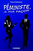 Féministe à ma façon (eBook, ePUB) Féministe à ma façon (eBook, ePUB)