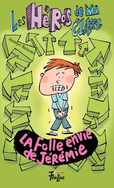 La folle envie de Jérémie (eBook, PDF)