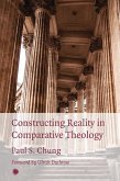 Constructing Reality in Comparative Theology (eBook, PDF) Constructing Reality in Comparative Theology (eBook, PDF)