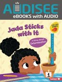 Jada Sticks with It (eBook, ePUB) Jada Sticks with It (eBook, ePUB)