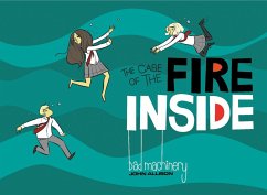 Bad Machinery Vol. 5: The Case of the Fire Inside (eBook, PDF) - Allison, John