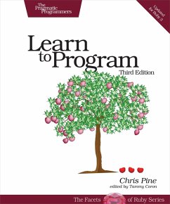 Learn to Program (eBook, PDF) - Pine, Chris