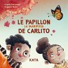 Le papillon de Carlito (eBook, PDF) - Bild 1