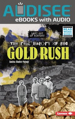 Cover Real History of the Gold Rush (eBook, ePUB)