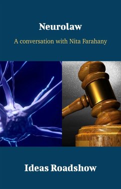 Cover Neurolaw - A Conversation with Nita Farahany (eBook, ePUB)