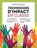 Techniques d'impact en classe (eBook, ePUB) Techniques d'impact en classe (eBook, ePUB)