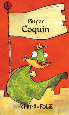 Super Coquin (eBook, PDF) - Alain M. Bergeron, Bergeron