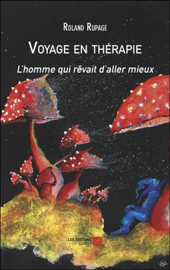 Voyage en thérapie (eBook, ePUB) - Roland Rupage, Rupage