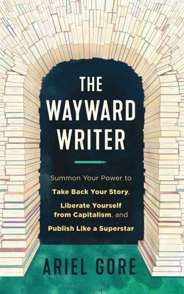 Wayward Writer, The (eBook, ePUB)