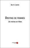 Destins de femmes (eBook, ePUB)
