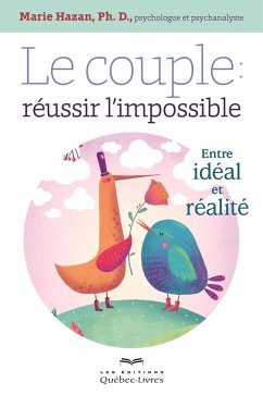 Le couple: réussir l'impossible (eBook, ePUB) - Marie Hazan, Hazan