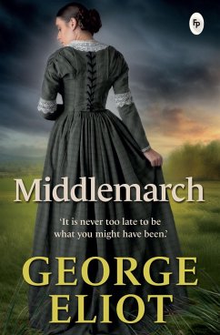 Middlemarch (eBook, ePUB) - Eliot, George