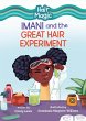 Imani and the Great Hair Experiment... - Bild 1