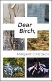 Dear Birch, (eBook, PDF)