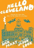 Hello Cleveland (eBook, ePUB) Hello Cleveland (eBook, ePUB)