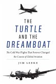 Turtle and the Dreamboat (eBook, ePUB)