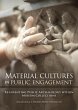 Material Cultures in Public Engagement... - Bild 1
