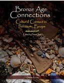 Bronze Age Connections (eBook, PDF) Bronze Age Connections (eBook, PDF)