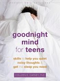 Goodnight Mind for Teens (eBook, PDF) Goodnight Mind for Teens (eBook, PDF)