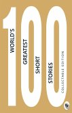 100 World's Greatest Short Stories (eBook, ePUB)