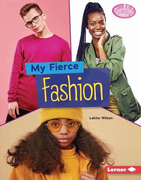 My Fierce Fashion (eBook, ePUB) My Fierce Fashion (eBook, ePUB)