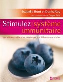 Stimulez votre système immunitaire (eBook, ePUB)