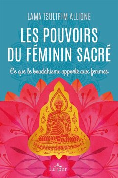 Cover Les pouvoirs du féminin sacré (eBook, ePUB)