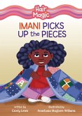 Imani Picks Up the Pieces (eBook, ePUB)